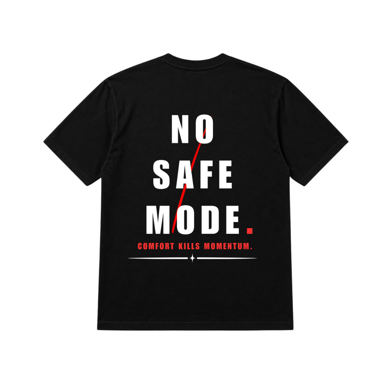 No Safe Mode Tee - Quietly Winning Co.