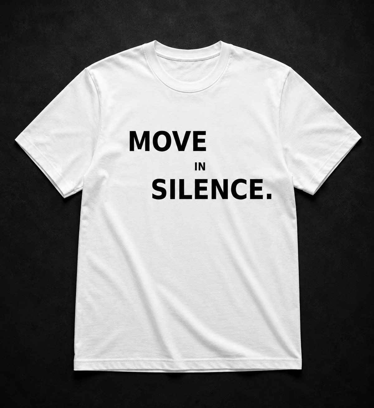 Move in silence T-shirt