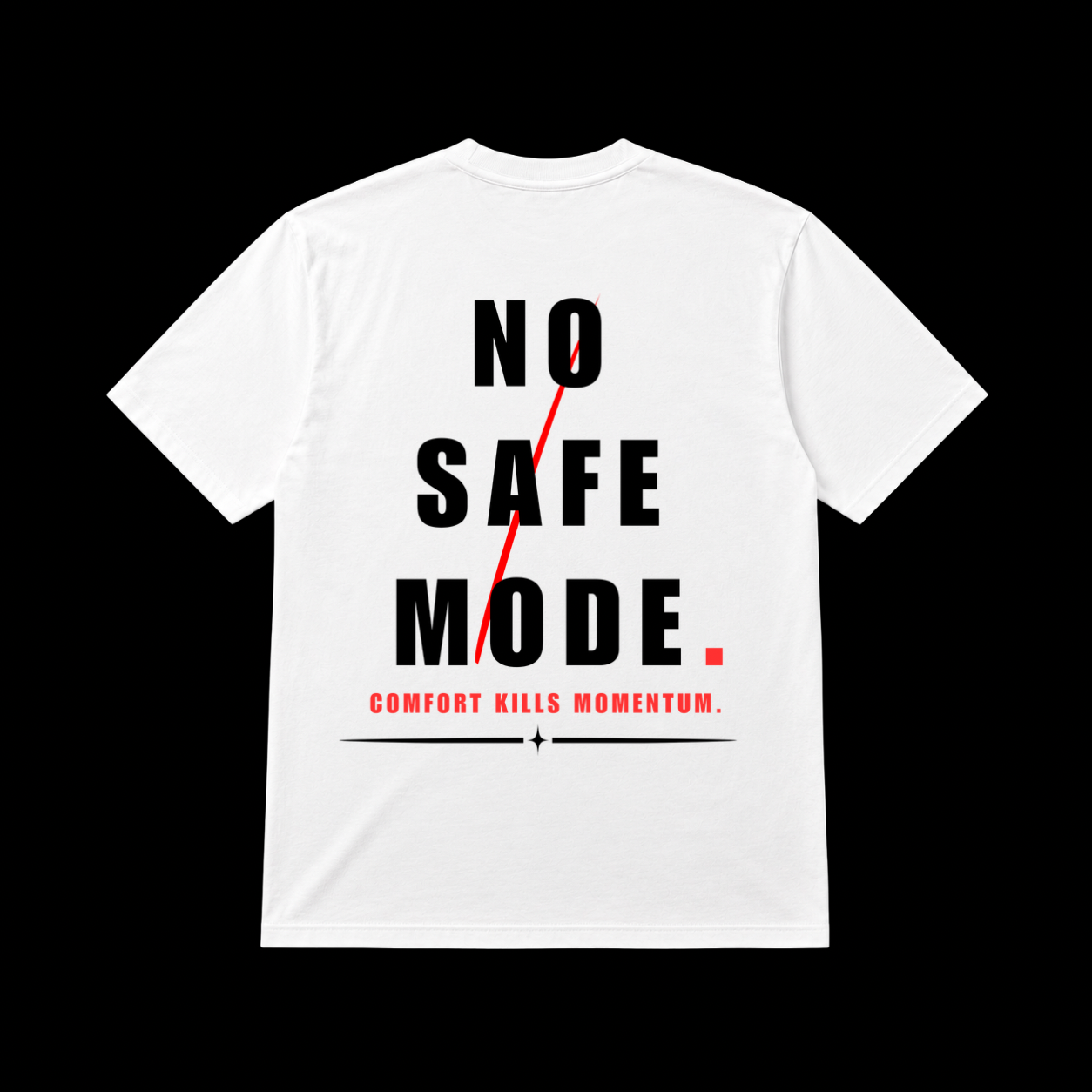 No Safe Mode Tee - Quietly Winning Co.